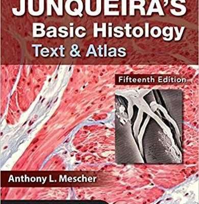 تکست بافت شناسی جان کوئیرا Junqueira's Basic Histology 2019